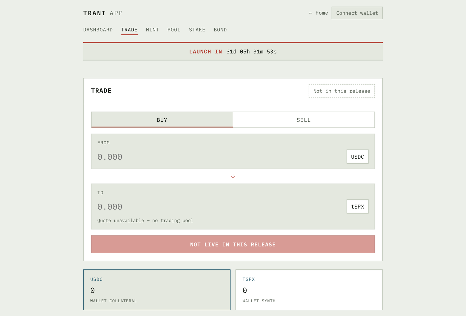 TRANT app trade screen with a buy/sell toggle, a 'from' field set to USDC and a 'to' field set to tSPX, a message 'Quote unavailable — no trading pool', and a disabled 'Not live in this release' button.